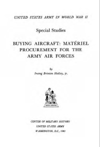 Image of BUYING AIRCRAFT: MATERIEL PROCUREMENT FOR THE ARMY AIR FORCES