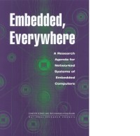 Image of Embedded, Everywhere:  A Research Agenda for Networked Systems of Embedded Computers