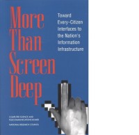 Image of More Than Screen Deep: Toward Every-Citizen Interfaces to the Nation's Information Infrastructure